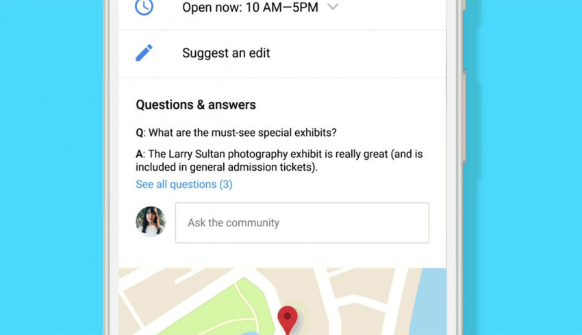 Google Maps နဲ့ Search မှာ ကိုယ်သိချင်တဲ့မေးခွန်းတွေကို တခါတည်းမေးနိုင်တဲ့ Q & A Sections ပါဝင်လာပြီ
