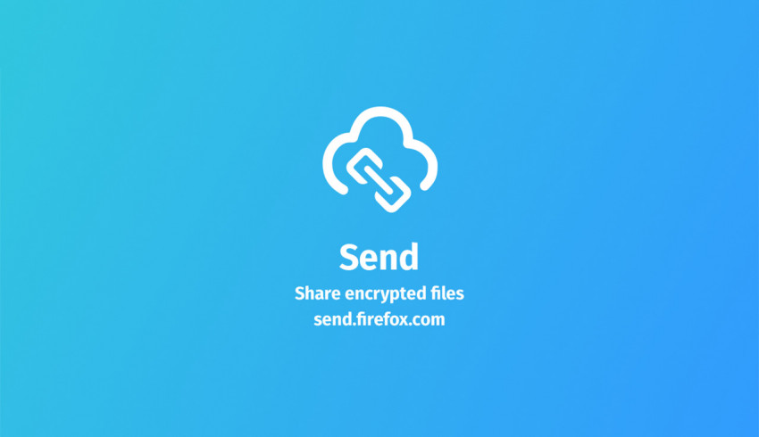 စိတ်အချရဆုံး File Transfer စနစ်တစ်ခု (သို့) Firefox Send 